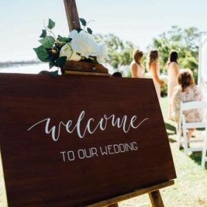 Wooden Sign "WELCOME TO OUR WEDDING" White Calligraphy